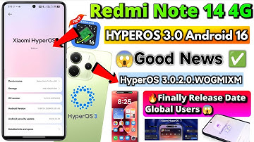 Redmi Note 14 4G HyperOS 3.0 Android 16 Update 🔥 | Global Release Date Confirmed! 😱