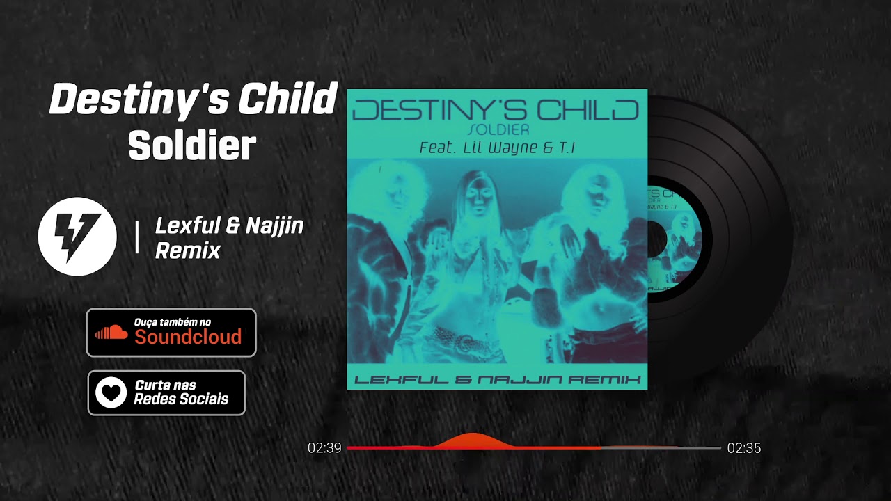 PROMO VIBEZ Destiny's Child Soldier (Lexful X Najjin Remix) YouTube