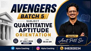 New Banking Batch | AVENGERS BATCH 5 | Subject - Quantitative Aptitude| By - Amit Patil Sir | Day 1