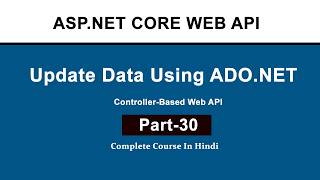 Update Data Using ADO.NET in ASP.NET Core (Hindi) | Step-by-Step Tutorial
