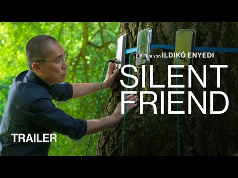 Silent Friend Trailer