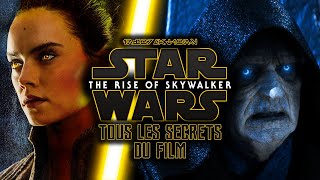 STAR WARS 9 : L'Ascension de Skywalker - Tous les Secrets ! (Easter-eggs et anecdotes ...)