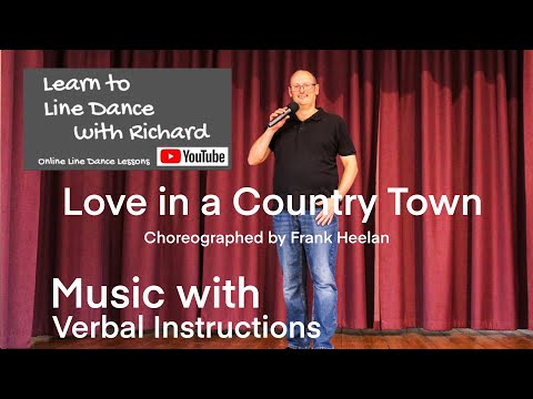 IMPROVER LINE DANCE LESSON 94 - Love in a Country Town - Part 2- Music with verbal instruction
