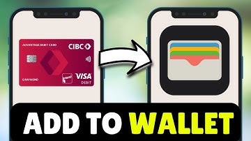 How To Add CIBC Debit/Credit Card To Apple Pay Wallet (2025) - Full Guide