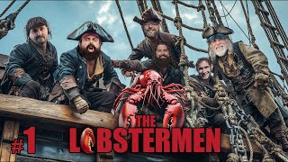 The Lobstermen #1: Go into all the world!