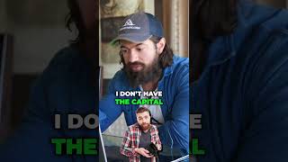 You Lack a Skillset Not Capital