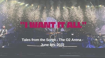 @TheScript “I Want it All” LIVE - The O2 Arena #TalesFromTheScriptTour - June 4th 2022