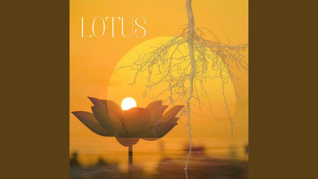 Lotus (feat. Son of the Red Earth & UniversalKnowledge) YouTube