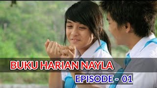 Buku Harian Nayla - Episode 01 Full