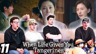 Hardest Watch Everwhen Life Gives You Tangerines Episode 11  Reactionreview