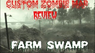 Custom Zombie Map Review - Farm Swamp
