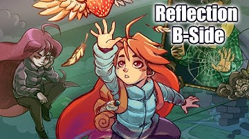 CELESTE Chapter 6 (Reflection) B-Side Gameplay - Playthrough