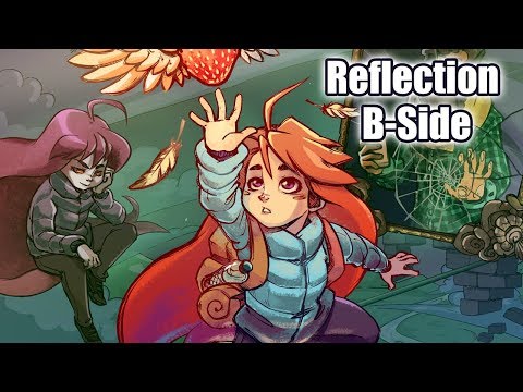 CELESTE Chapter 6 (Reflection) B-Side Gameplay - Playthrough