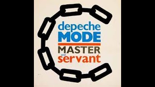 Depeche Mode - Master and Servant Remix 2023