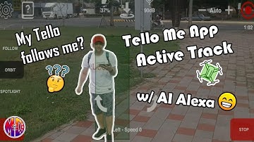 DJI Ryze Tello Active Track / Follow me With AI Alexa (Tello Me apps)