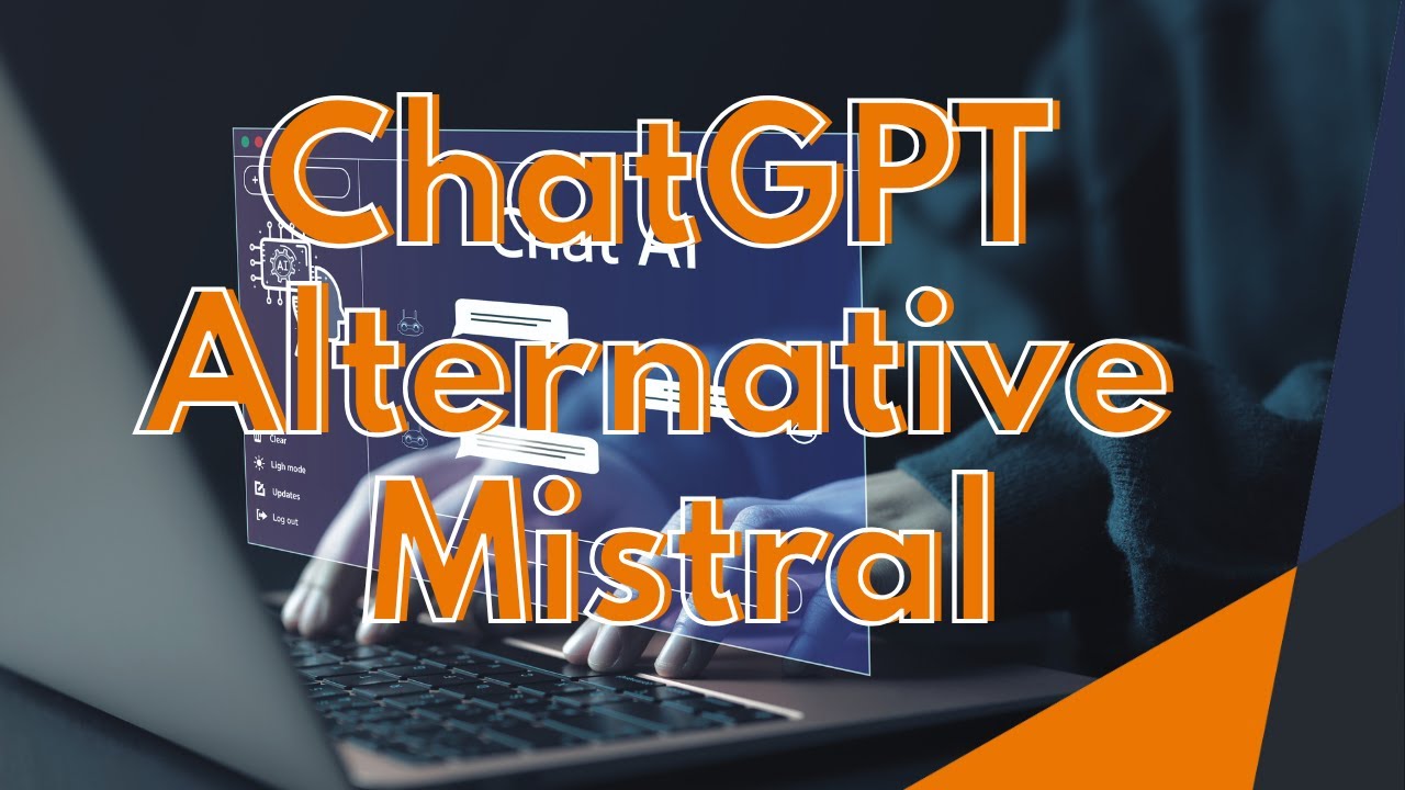 How To: ChatGPT Alternative Mistral