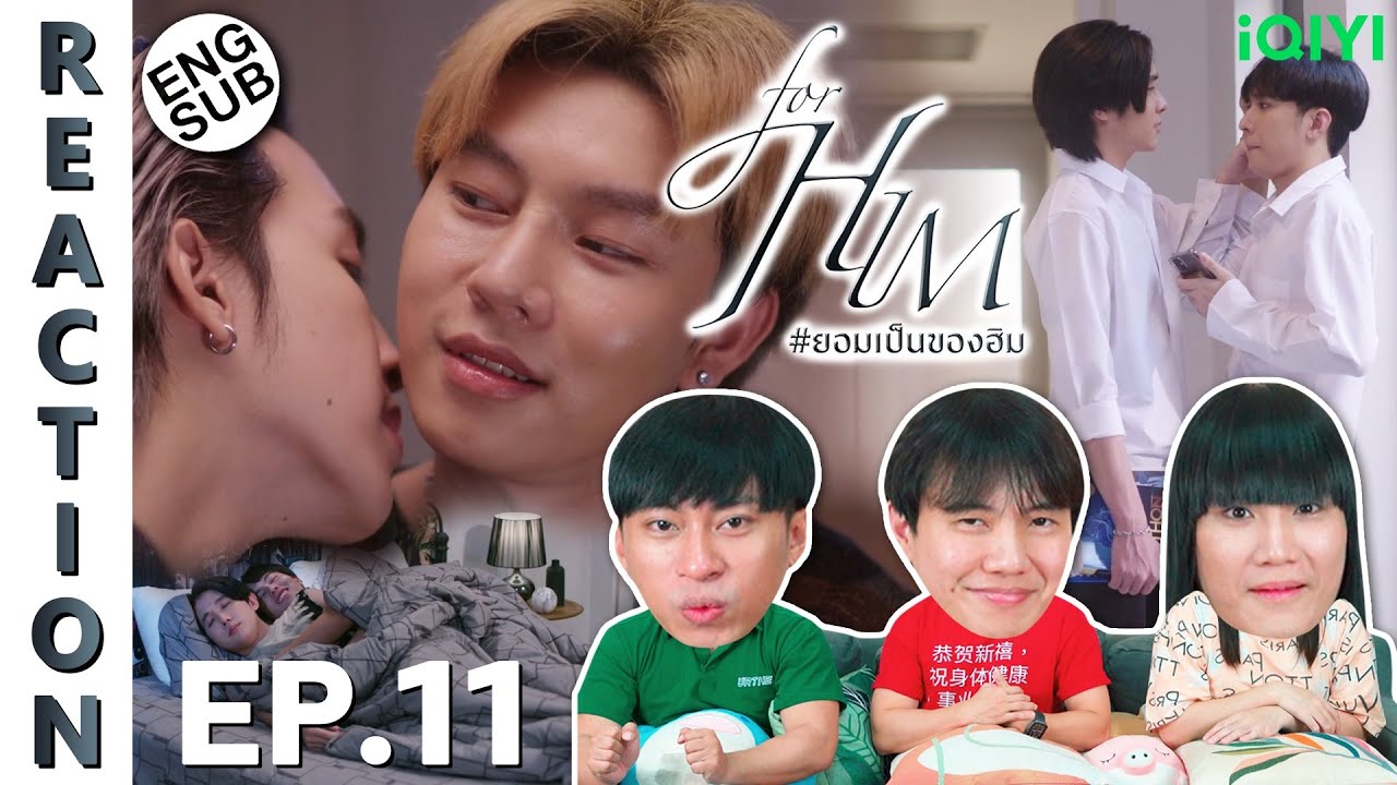 (ENG SUB) [REACTION] ยอมเป็นของฮิม FOR HIM THE SERIES | EP.11 | IPOND TV