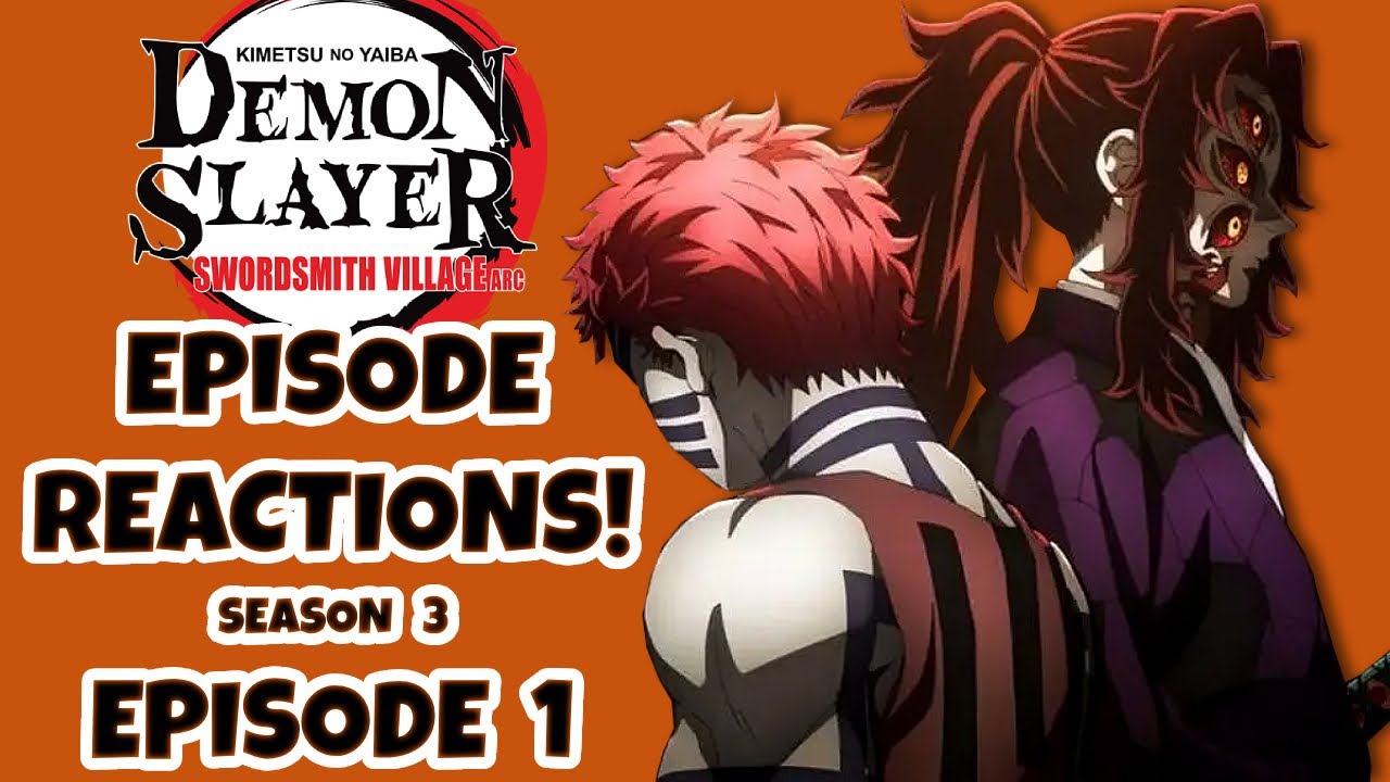 DEMON SLAYER EPISODE REACTIONS!!!  Season 3: Episode 1!