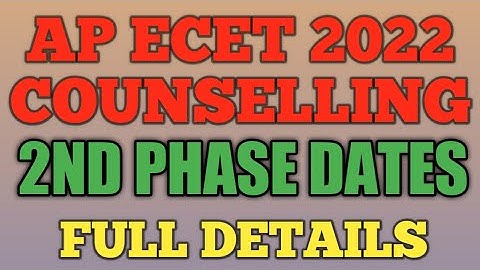 AP ECET 2022 COUNSELLING FINAL PHASE|ap ecet2022 final phase dates|ap ecet 2022 counselling details