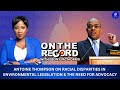 Antoine Thompson on: Racial Disparities in Environmental Legislation &amp; the Need for Advocacy | CBCF