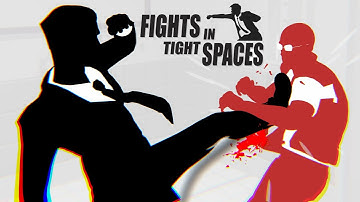 Fights in Tight Spaces - Track 11