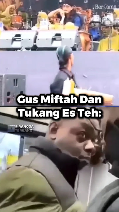 Gus Miftah ketemu lagi dengan penjual es teh 😡