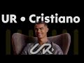 Cristiano Ronaldo Official YouTube Channel UR Cristiano Cristiano Ronaldo
