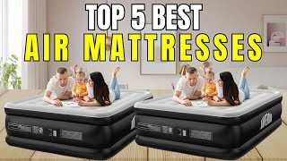 Best Air Mattress 2025 | Must Watch Before You Buy One!