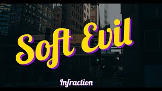 [Bass Boosted] Infraction - Soft Evil (Copyright Free) screenshot 5