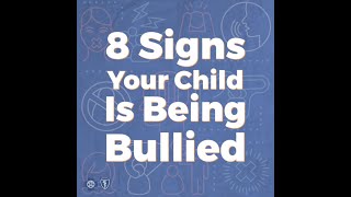 8 Signs Your Child is Being Bullied | #shorts