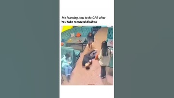 Learning CPR after YouTube removed the dislike button #shorts #funny #meme