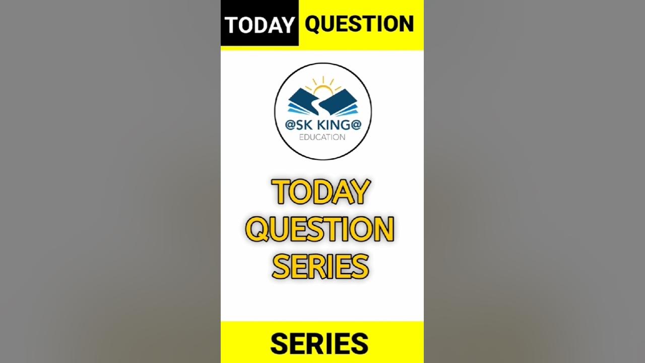 Today question series part 35 gk question gk in hindi youtube