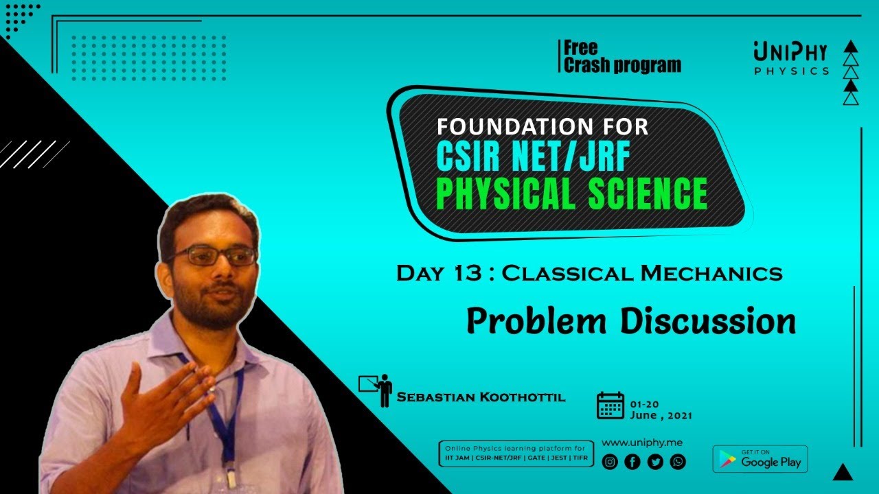 CSIR-NET/JRF | Foundation Course | Day 13