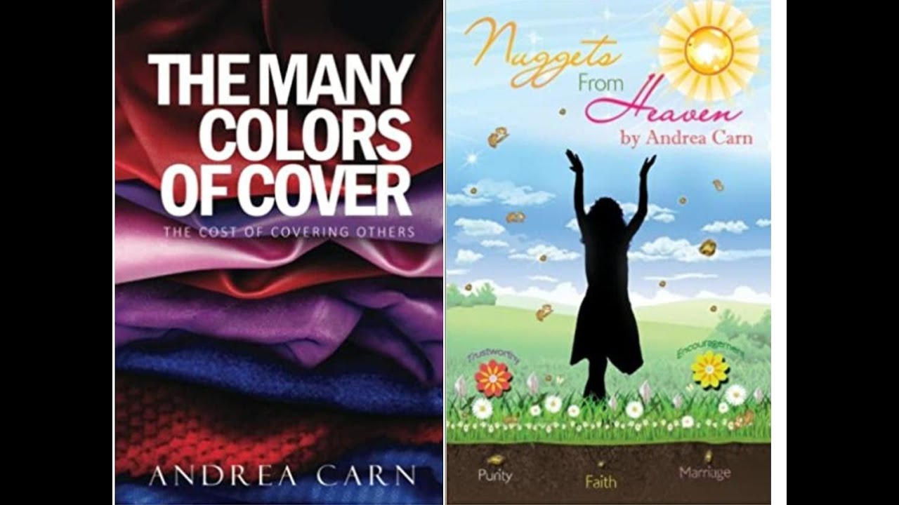 The many Colours of Cover and Nuggets from Heaven  By Andrea Carn