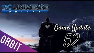 DCUO | Game Update 52 Information