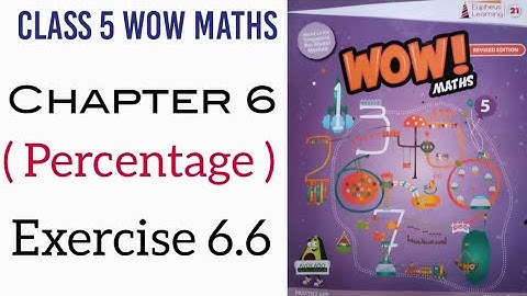 Exercise 6.6 Class 5 Wow Maths