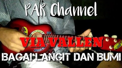 VIA VALLEN - BAGAI LANGIT DAN BUMI Cover Kentrung Snar 3 BY PAR ( Lukek & Ijonk )