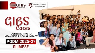 GIBS Cares | PGDM 2025-27 Batch Contributes to Social Impact through CSR Initiative | GIBS Bangalore