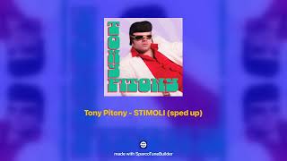 Tony Pitony - Stimoli 𝘀𝗽𝗲𝗱 𝘂𝗽