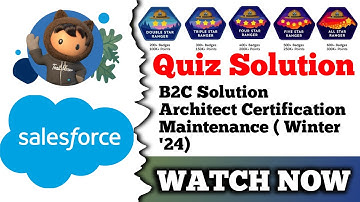 B2C Solution Architect Certification Maintenance (Winter 