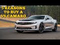 5 REASONS TO PURCHASE A V6 CAMARO..