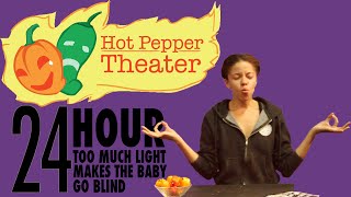 24-Hour Too Much Light featuring Flor De Liz Perez - Hot Pepper Theater #newplays