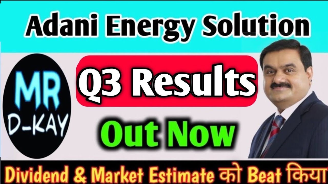 Adani energy solutions Q3 Results 2026 | Adani Energy solutions share latest news, Adani Group News