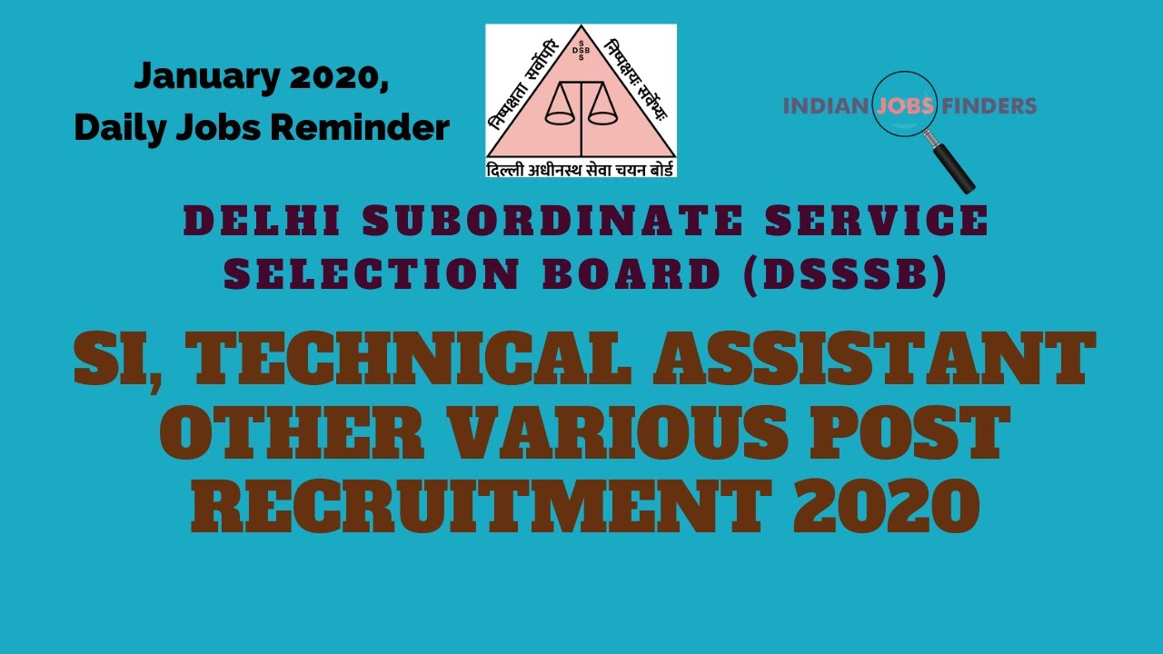 Hindi | Delhi DSSSB SI, Technical Assistant other Various Post Recruitment 2020 | Latest 2020 Jobs