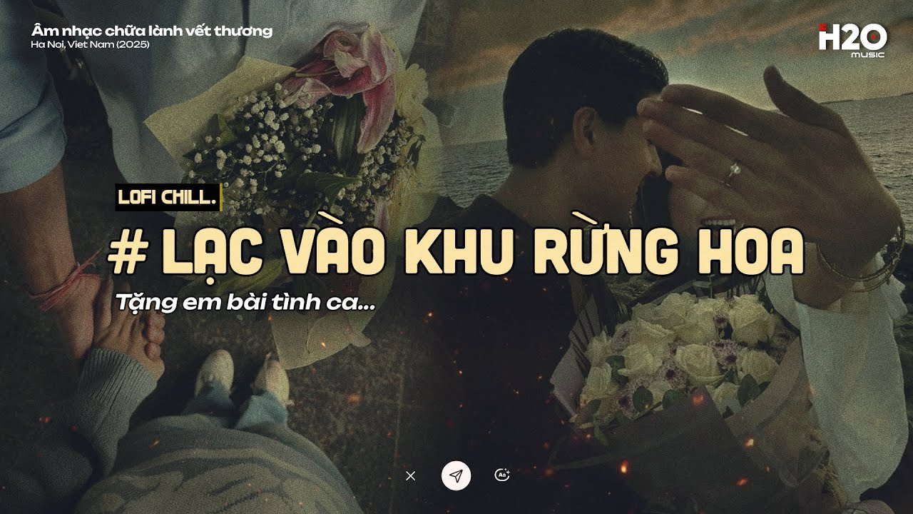 𝐏𝐥𝐚𝐲𝐥𝐢𝐬𝐭 Lạc Vào Khu Rừng Hoa... 'list nắng ấm trong tim' ☀️ Lofi Chill Sưởi Ấm Trái Tim Đêm Đông