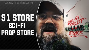They Say, Dollar Store. We Say, Sci-Fi Prop Store !!!