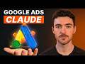 Automate Your Google Ads with Claude (No Code)