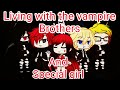 Living with the vampire brothers and special girl//gacha life//MINI Movie