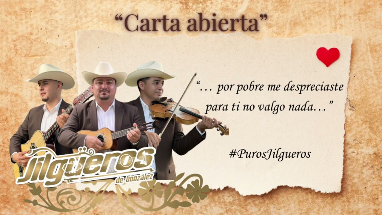 Carta abierta - Trío Jilgueros de González 