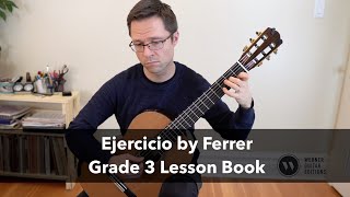 Lesson: Ejercicio No. 2 by José Ferrer - Grade 3 Classical Guitar